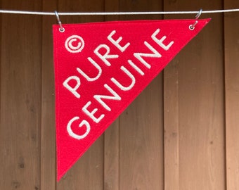 PURE GENUINE pennant - inspired by Old Style Beer