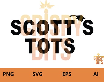 Scott&#39;s Tots Digital FIles | The Office | Cut FIles | Cricut | Silhouette | MIchael Scott | Cameo | HTV | Funny | Cutting Machine