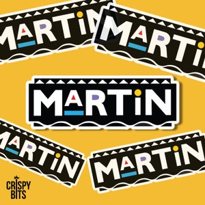 Martin Sticker | Martin Lawrence | 90s | Funny Sticker | TV Show | Damn Gina | Nostalgia | Tommy | Cole | Retro | Comedy | You Go Boy