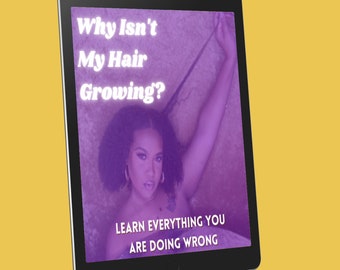 Hair Growth Ebook| Hair Ebook| Natural Hair Ebook| Grow Long Hair| How To Grow Healthy Natural Hair| Hair Care| Natural Hair Guide