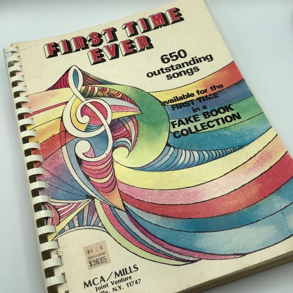 First Time Ever: 650 Outstanding Songs Available for the First Time in a Fake Book Collection.  1980s Vintage Songbook.