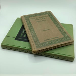 Vintage SPELLING and VOCABULARY STUDIES School Text Book Bundle.  1936 The Canadian Speller,Book 1.  1950 Spelling and Vocabulary Studies.