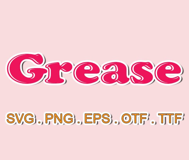 Grease Font Svg filesotf for CricutSVG SillhoutteSVG Etsy