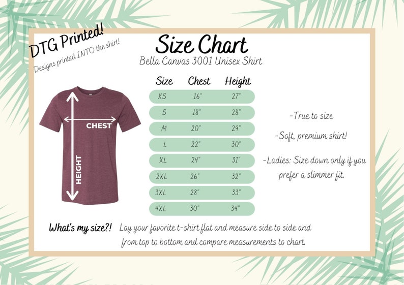 May include: Size chart for Bella Canvas 3001 unisex t-shirts. The chart shows chest and height measurements in inches for sizes XS to 4XL. The chart also includes notes about the fit of the shirts, such as "True to size" and "Soft, premium shirt!"