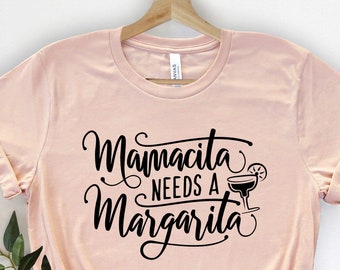 Mama needs a margarita shirt Clearance
