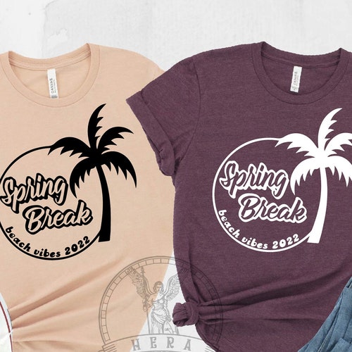 Spring Break Shirt Beach Vibes 2022 