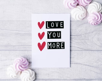 Love You More Card, Birthday Card for Son, Daughter Card, For Grandson, For Granddaughter, Anniversary Card, For Wife, Love You, Husband