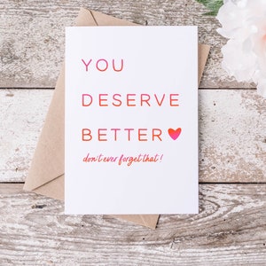 Breakup Card, Divorce Gift, Encouragement Card for Women,  Care Package, Starting Over Card, You Deserve Card, Job Loss Gift, Divorce Card