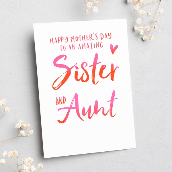 Sister Aunt Mothers Day Card for Sister, from Sister, Sisters Gift, Sister to Sister, Love you Sister, Sister Aunt Card, Happy Mother's Day