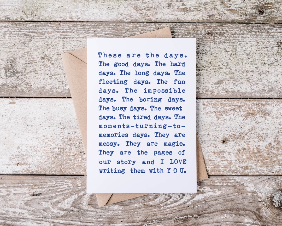 Romantic Anniversary Card: These Are the Days Love Card - Etsy