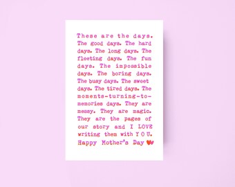 May include: A pink and white card with a message about the days of life and a happy Mother's Day greeting.