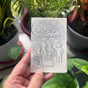 Getting Old Sucks Comic Zine