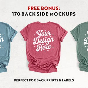 K&ouml;nnte beinhalten: Drei T-Shirts in Blau-, Rot- und Gr&uuml;nt&ouml;nen werden gezeigt. Das rote T-Shirt hat den wei&szlig;en Text "Your Design Here". Das Bild enth&auml;lt auch den Text "FREE BONUS: 170 BACK SIDE MOCKUPS" und "PERFECT FOR BACK PRINTS & LABELS".