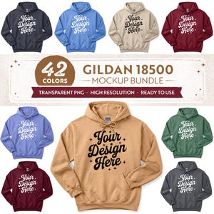 May include: A collection of Gildan 18500 hooded sweatshirts in various colors, each featuring the text Your Design Here on the front. The image includes a central label stating 42 Colors Gildan 18500 Mockup Bundle, Transparent PNG, High Resolution, Ready to Use.