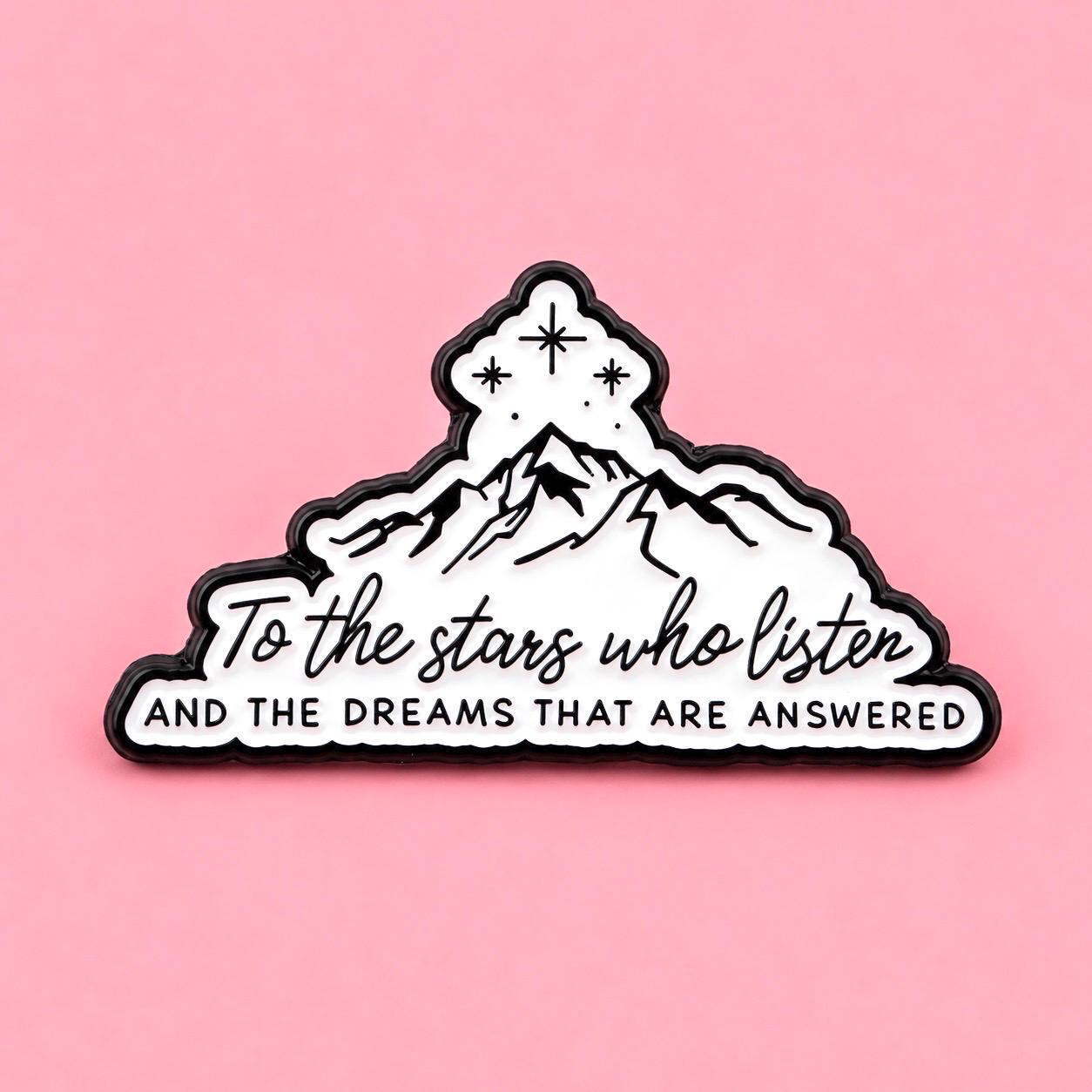 To the Stars Who Listen Enamel Pin | Bookish Fantasy Pin | Mountain & Stars