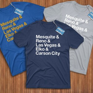 Nevada Cities Shirt! Reppin&#39; Mesquite, Reno, Las Vegas, Elko, & Carson City!