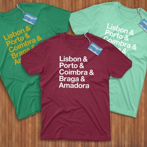Portugal Cities Shirt! Reppin&#39; Lisbon, Porto, Coimbra, Braga, & Amadora!