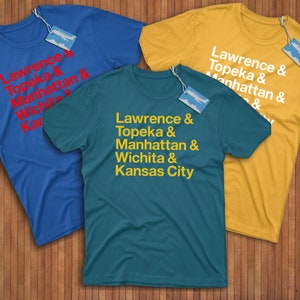 Kansas Cities Shirt! Reppin&#39; Manhattan, Topeka, Lawrence, Wichita, & Kansas City!