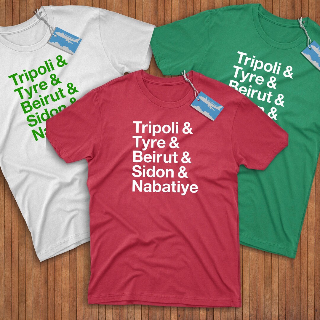 Lebanon Cities Shirt Reppin Tripoli Tyre Beirut Sidon Nabatiye lebanon-cities-shirt-reppin-tripoli-tyre-beirut-sidon-nabatiye