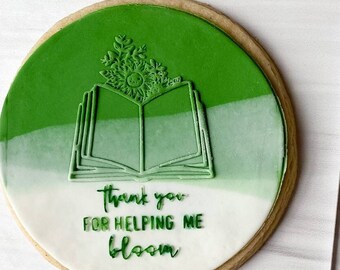 Helping Me Bloom / Teacher Thank You Fondant Stamp/ Back To School Cookie Stamp/ Fondant Cookie Embosser/ Cookie Debosser/ Cupcake Embosser