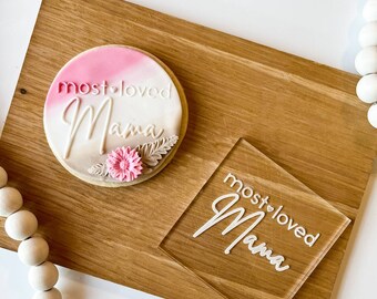 Most Loved Mama Fondant Embosser  |Mothers Day Fondant Stamp| Cupcake Embosser| Fondant Embosser| Cookie Debosser| Reverse Stamp|