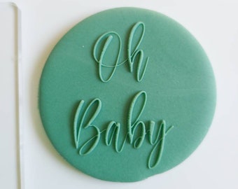 Oh Baby Cookie Embosser| Baby Shower Cookie Stamp| Cookie Embosser| Baby Embosser Stamp| Fondant Cookie Stamp| Fondant Stamp