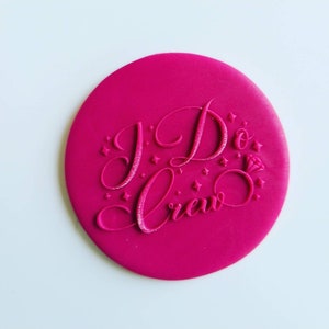 I Do Fondant Embosser Stamp| Wedding Stamp| Cookie Embosser| Cookie Stamp| Fondant Cookie Stamp| Cookie Debosser| Fondant Acrylic Stamp