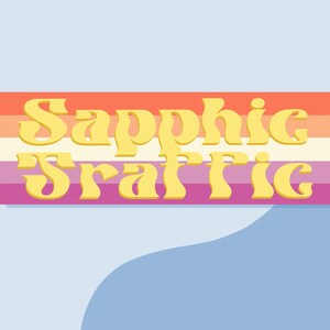 Sapphic Traffic Bumper Sticker
