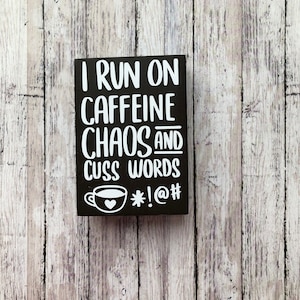 Funny Coffee Sign: Caffeine Chaos Reclaimed Wood Tiered Tray Decor