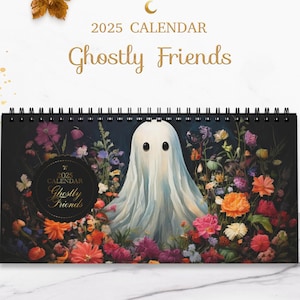Ghostly Friends 2025 Desktop Calendar, Whimsical Cottagecore Dark Academia Boho Spooky Horror Monthly Planner, Botanical Floral Gothic Decor