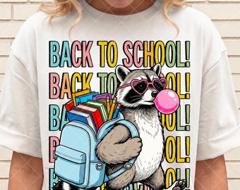 Back To School Raccoon PNG |Teacher png | Cute School Animal png | First Day Of School Sublimation |Kindergarten PNG |Preschool Shirt Design