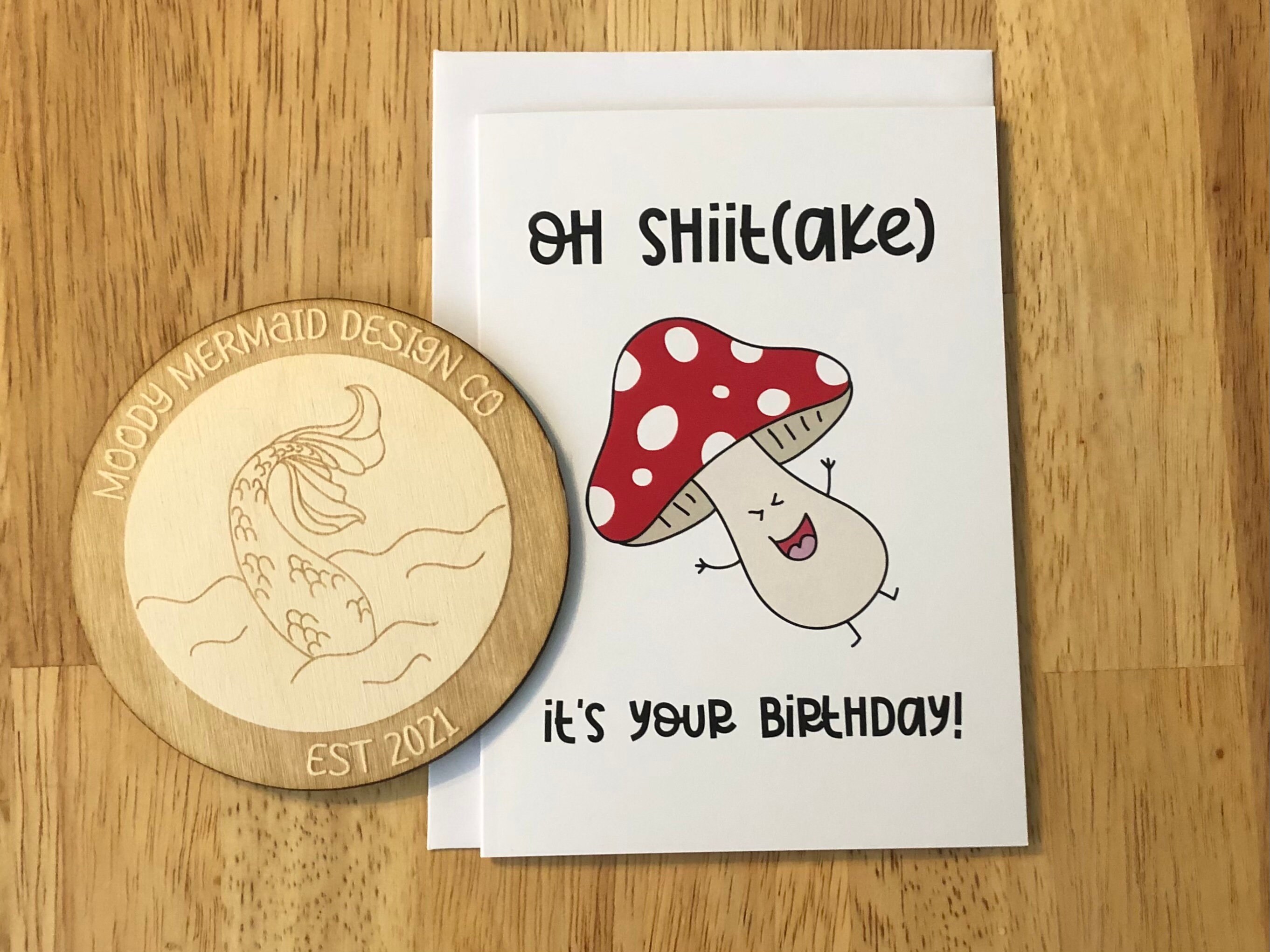 Oh Shiitake Its Your Birthday Birthday Card Joke Birthday Etsy
