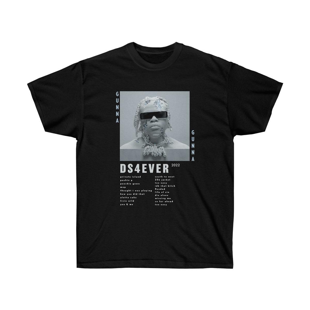 Discover Gunna DS4Ever T Shirt | Rap T-Shirt