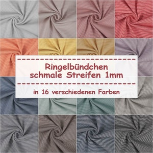 Könnte beinhalten: Eine Sammlung von 16 verschiedenen farbigen Rippstrickstoffen mit dünnen Streifen. Der Stoff ist in einer Spiralform dargestellt. Der Text auf dem Bild lautet "Ringelbundchen schmale Streifen 1mm in 16 verschiedenen Farben".