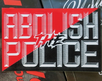 Autocollant en vinyle Abolish the Police (rouge et noir en diagonale ascendante)