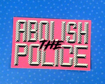 Abolish the Police Pink Polka Dot Sticker (One or Packs of 5/10/25)