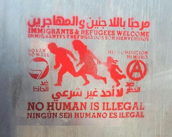 Stencil: Nessun essere umano è illegale (stencil 8,75"x11" tagliato da mylar da 7 mil)