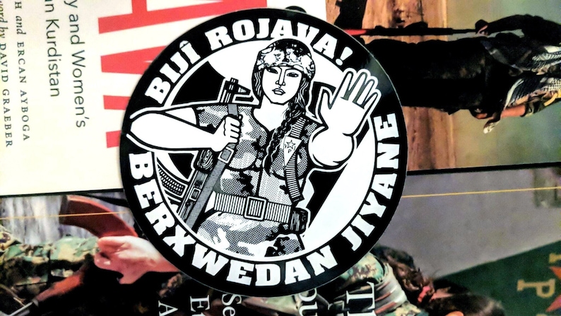 Rojava Solidarity Sticker: Bijî Rojava! Berxwedan Jiyane (Long Live Rojava! Resistance is Life), YPJ Militiawoman image 1
