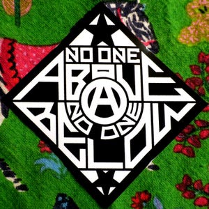 Anarchist Sticker: No One Above, No One Below (Black! sticker packs of 1/5/10/25)