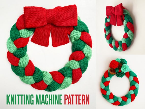 Christmas Wreath Circular Knitting Machine Pattern for Addi or Sentro 22  Needle Knitting Machines 