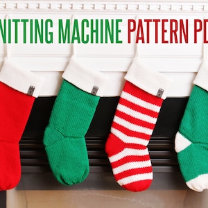 Christmas Stockings! (Circular Knitting Machine Pattern for Addi®Express Kingsize and Professional Knitting Machines)