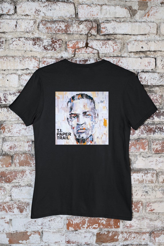 TI Paper Trail 21st Century Hip Hop Album Size S3XL Etsy