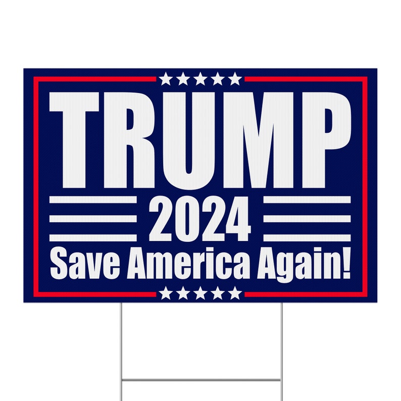 Trump 2024 Yard Sign American Flag Donald Trump for President 2024 Save ...