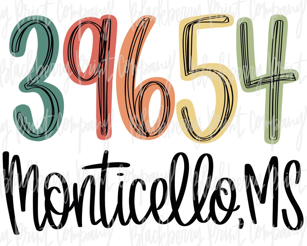 39654 Monticello MS PNG Zip Code Sublimation Printable Etsy