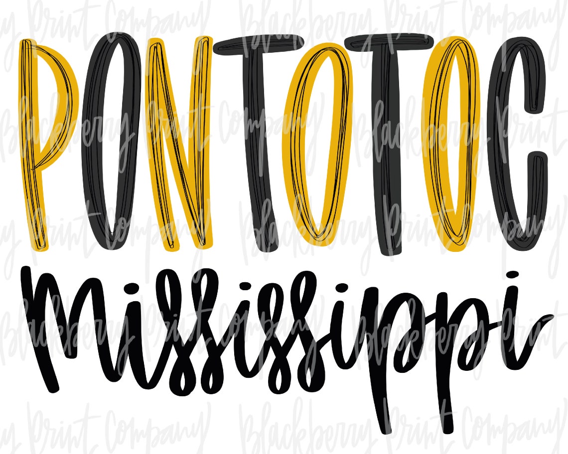 Pontotoc MS PNG Sublimation Hand Lettered Digital Download Etsy