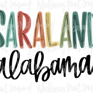 Saraland Alabama PNG Sublimation Imprimable