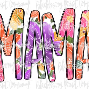 Mama Floral Filled Sublimation PNG Digital Download Hand Drawn