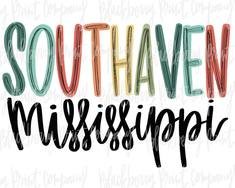 Southaven MS City State PNG Sublimation Printable Etsy