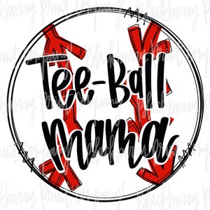 Tee Ball Mama PNG Sublimation Hand beschriftet digitaler Download