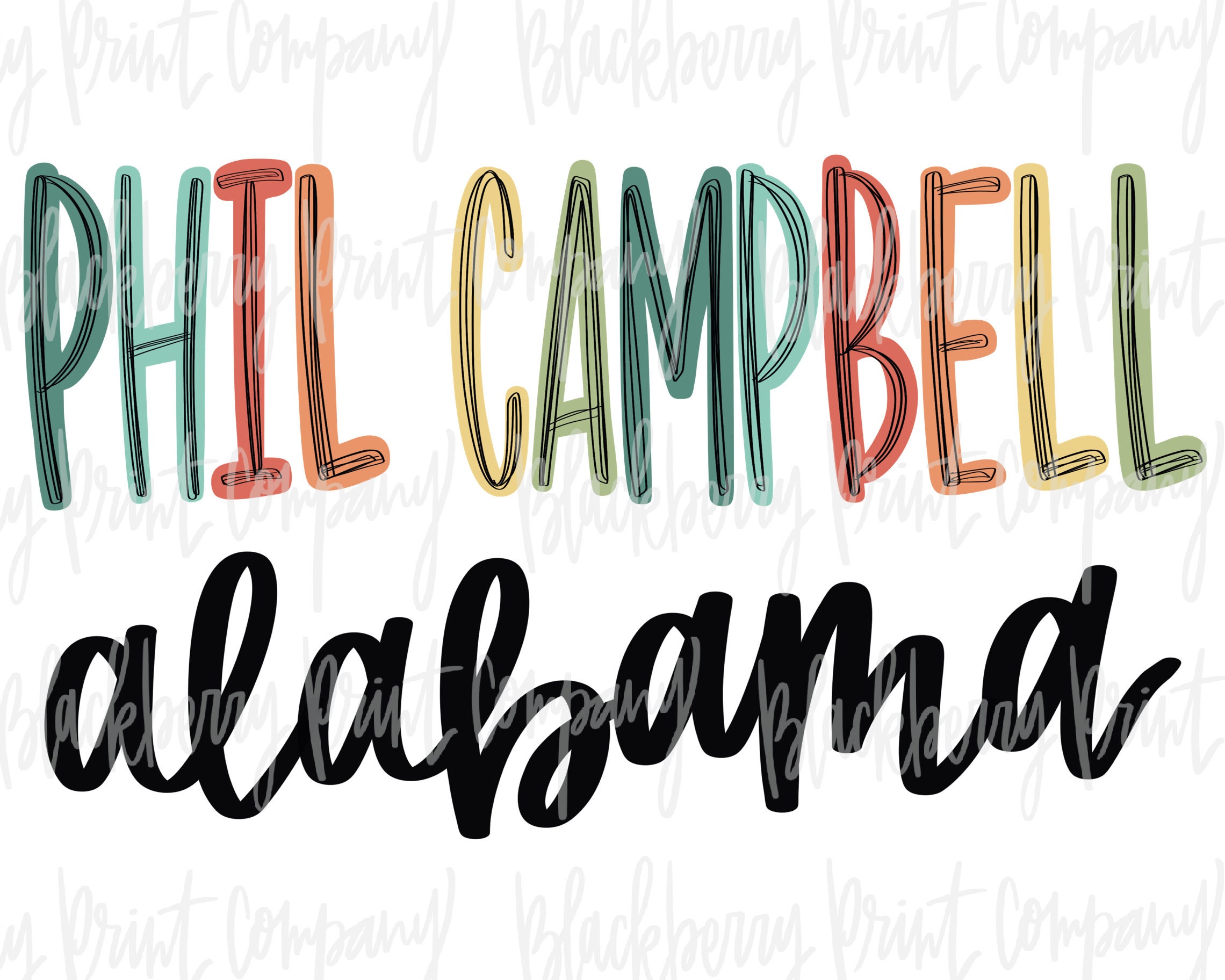 Phil Campbell Alabama PNG Sublimation Printable Etsy